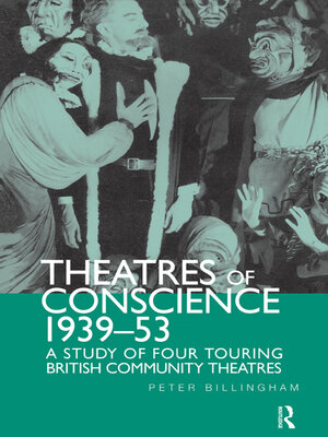 cover image of Theatre of Conscience 1939-53